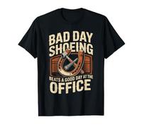 Bad Day Shoeing Beats A Good Day At The Office Farrier Value Graphic T-Shirt