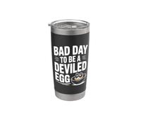 Bad Day to Be a Deviled Egg Hilarious Egg Yolk Humor Stainless Steel Insulated Tumbler
