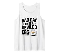 Bad Day to Be a Deviled Egg Hilarious Egg Yolk Humor Tank Top
