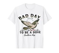 Bad Day to Be a Dove Bird Camo Hunting Season Funny Wildlife T-Shirt