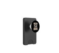 Bad Day to Be a Dove Bird Hunting Quote for Outdoorsmen PopSockets PopWallet for MagSafe