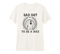 Bad Day to Be A Jake Funny Turkey Hunting for a Hunter Premium T-Shirt