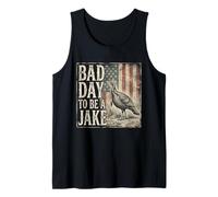 Bad Day to Be A Jake Tshirt Hunting Hunter Turkey Animal Tank Top
