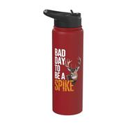 Bad Day to Be A Spike Stainless Steel Insulated Water Bottle