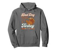 Bad Day To Be A Turkey Funny Thanksgiving Feast Fall Dinner Pullover Hoodie