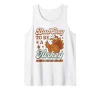 Bad Day To Be A Turkey Funny Thanksgiving Feast Fall Dinner Tank Top