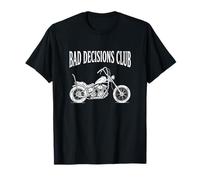 Bad Decisions Club Motorcycle Riding Apparel for Bikers T-Shirt