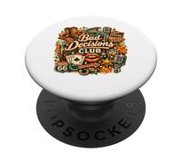 Bad Decisions Club Retro Vintage Outlaw Party collage fans PopSockets Adhesive PopGrip