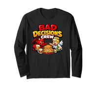 Bad Decisions Crew - Funny Party Squad Team Long Sleeve T-Shirt