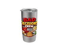 Bad Decisions Crew - Funny Party Squad Team Stainless Steel Insulated Tumbler