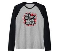 Bad Decisions Make Good Stories Funny Party Humor Raglan Baseball Tee, Men, Black/Athletic Heather, S