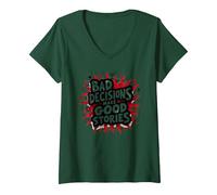 Bad Decisions Make Good Stories Funny Party Humor V-Neck T-Shirt, Women, Forest Green, M
