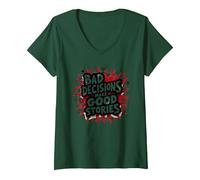 Bad Decisions Make Good Stories Funny Party Humor V-Neck T-Shirt, Women, Forest Green, S
