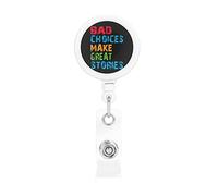 Bad Decisions Make Good Stories Retractable Badge Holder Reel Clip Id Card Holder forNurse Student Office Worker