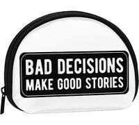 Bad Decisions Make Good Stories Women and Girls Cute Fashion Coin Purse Wallet Bag Change Pouch Key Holder