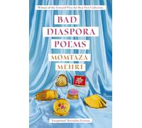 Bad Diaspora Poems : Winner of the Forward Prize for Best First Collection