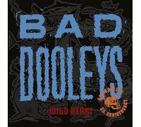 Bad Dooleys - Wild Heart