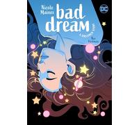 Bad Dream: a Dreamer Story: Bad Dream