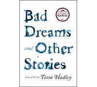 Bad Dreams and Other Stories