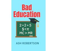 Bad Education (Pop Economics)