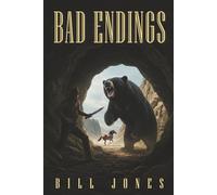Bad Endings (A Dry Crik Western Series)