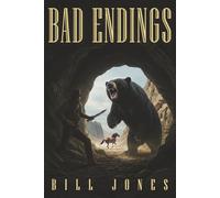 Bad Endings (A Dry Crik Western Series)