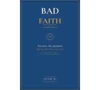 Bad Faith: M/M Enemies to Lovers Suspense/Thriller/Romance