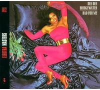 Bridgewater, Dee Dee - Bad For Me