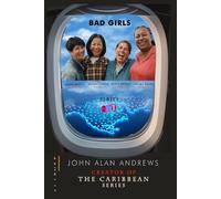 Bad Girls Series: 2 IN One
