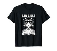 Bad Girls Taste Better T-Shirt