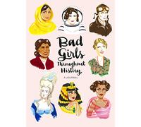 Bad Girls Throughout History Flexi Journal: A Journal