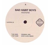 Bad Habit Boys - Weekend [12" VINYL]