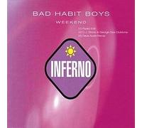 Bad Habit Boys - Weekend