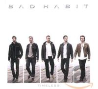 Bad Habit - Timeless