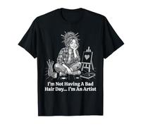 Bad Hair Day Funny Messy Bun Artist Painter Graphic Design T-Shirt