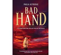 Bad Hand: Fletcher Christian: The Last Piece of the Puzzle: The Untold Story of Christian, Bligh and Macarthur