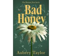 Bad Honey (The Hornets Nest)