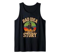 Bad Idea Great Story Bull Riding Cowboy Rodeo Tank Top