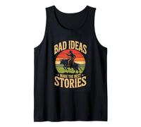 Bad Ideas Make The Best Stories Rodeo Bull Rider Tank Top