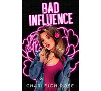 Bad Influence: 3 (Bad Love)