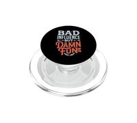 Bad Influence But Damn Fun Mischief Chaos PopSockets PopGrip for MagSafe