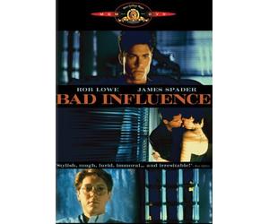 Bad Influence by Rob Lowe