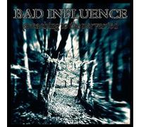Bad Influence - Preaching To The Perverted [VINYL]