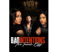 Bad Intentions- The Freak Off