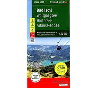 Bad Ischl - Wolfgangsee - Hintersee - Altausseer See: Wolfgangsee - Hintersee - Altausseer See, GROSSE SCHRIFT, mit APP, wasserfest und reißfest (Wander-Rad-Freizeitkarte)