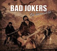 Bad Jokers - Da Kommen Wir Her