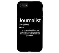 Bad Journalists Definition Fake News Gift Bought Journalism Case for iPhone SE (2020) / 7/8