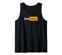 Bad Kitty? - Sexy Gifts for Gay Women Tank Top