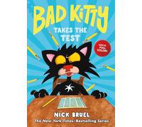 Bad Kitty Takes the Test (Full-Color Edition)