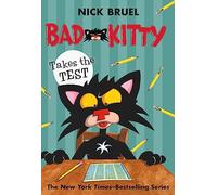 Bad Kitty Takes the Test (Paperback Black-And-White Edition)